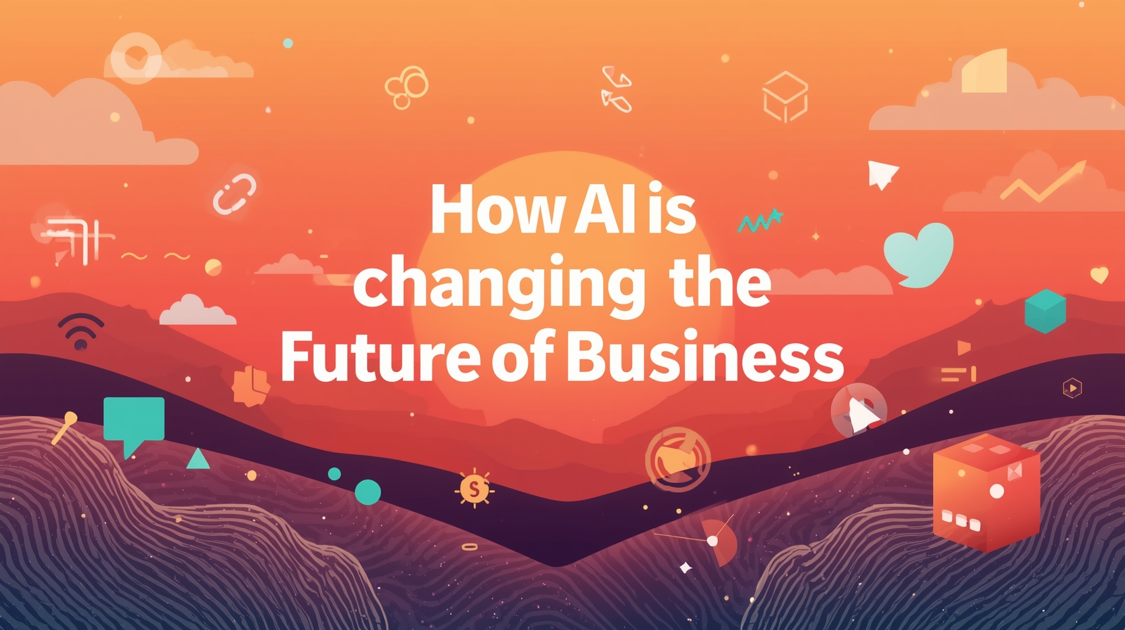 how AI is changing the future of business